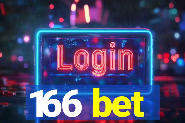 166 bet